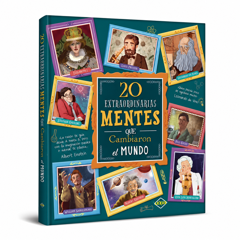 20 Mentes Extraordinarias que Cambiaron el Mundo